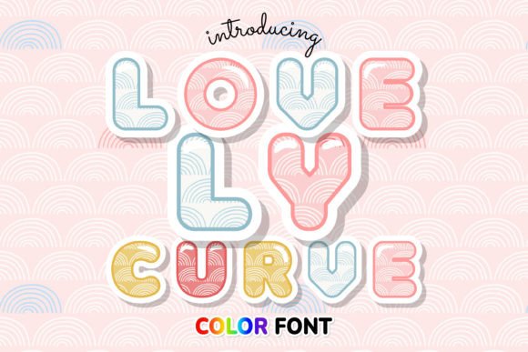 Bring a Rainbow to Your Work with the Lovely Curve Font