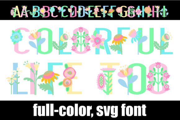 Colorful Life Too: Where Every Letter Becomes a Garden