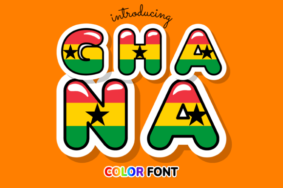 Ghana: A Color Font Inspired by National Pride