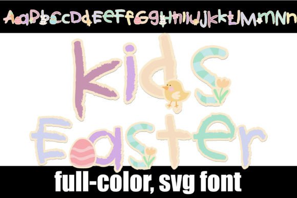 Playful Pastels and Easter Charm: Meet the Kids Easter Font