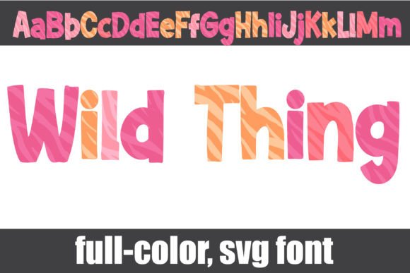 Unleash Playful Energy with the Wild Thing Typeface